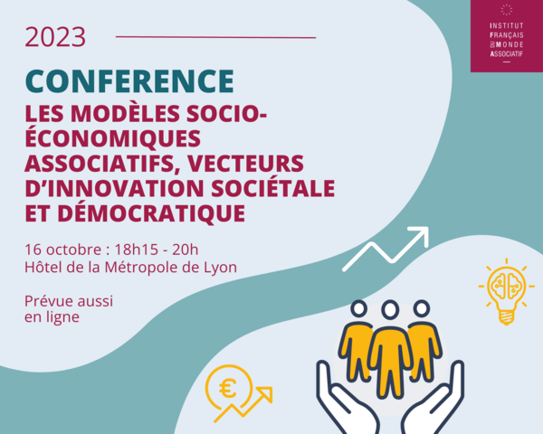 image du post 'Conférence - Les modèles socio-économiques associatifs, vecteurs d’innovation sociétale et démocratique'