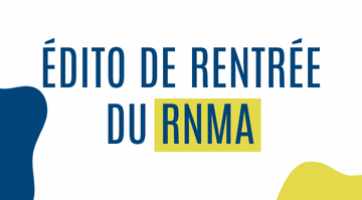 Rentrée du RNMA