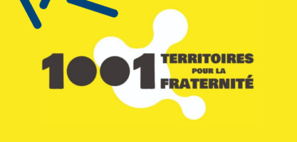 1001 territoires pour la fraternité : renforcer la cohésion sociale, la solidarité et le vivre ensemble