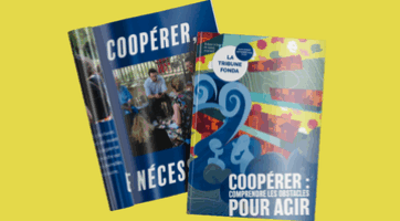 La FONDA : tribune Coopérer pour agir
