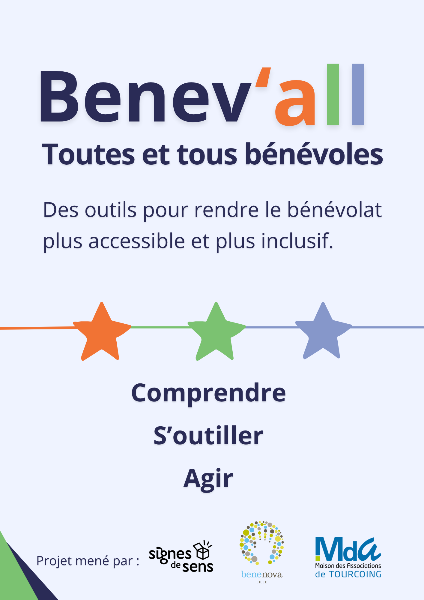 Benev’All - Pour un bénévolat accessible à toutes et tous Benev’All Pour un bénévolat accessible à toutes et tous