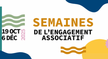 Les Semaines de l'engagement associatif : édition 2025 Les Semaines de l'engagement associatif : édition 2025