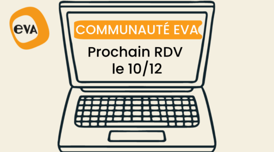 Communauté EVA : rendez-vous le 10 décembre !
