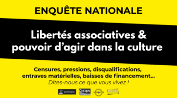 Enquête nationale sur les libertés associatives et le pouvoir d’agir dans la culture