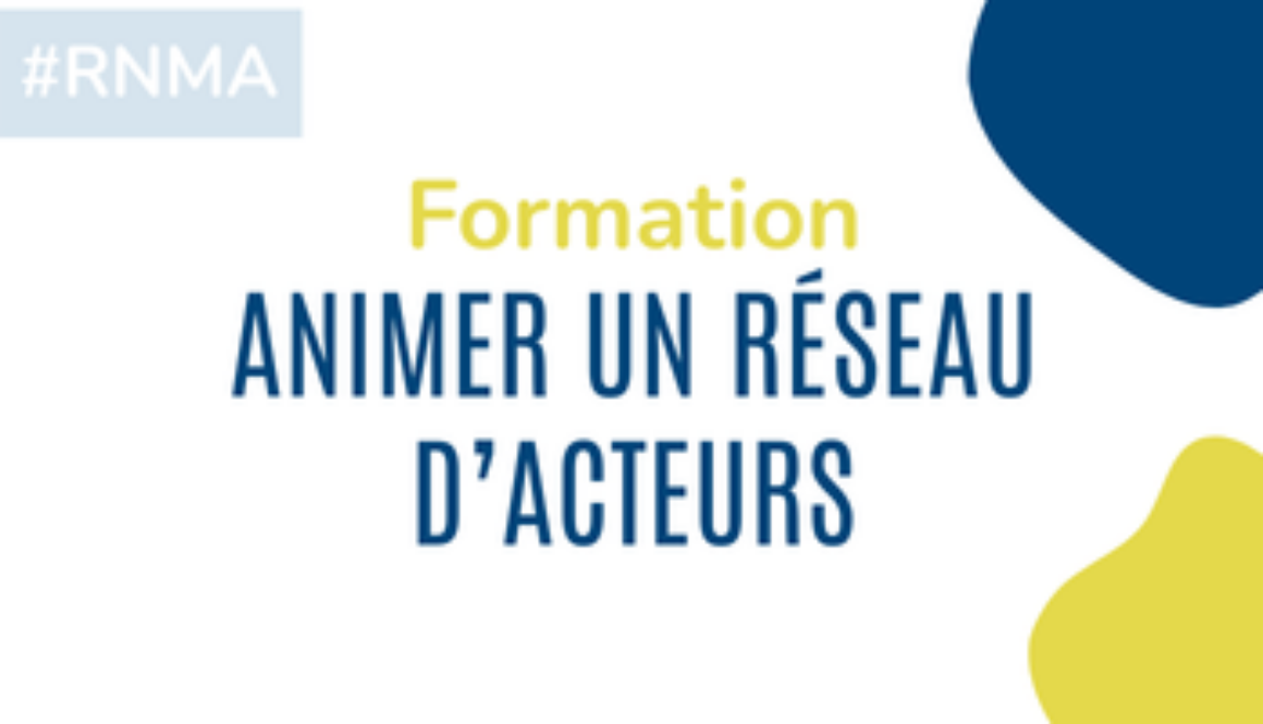 Formation Animer un réseau d’acteurs