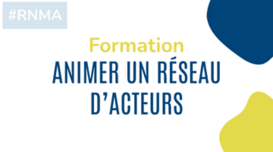 Formation Animer un réseau d’acteurs Formation Animer un réseau d’acteurs
